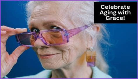 Embracing The Grace Of Aging: Celebrating The Talents Of Older Actresses