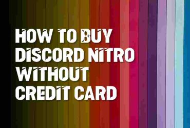 How To Buy Discord Nitro Without Credit Card