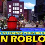 How To Change Your Birthday On Roblox