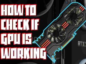 how to check if gpu is working