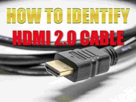 how to identify hdmi 2.0 cable