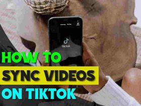How To Sync Videos On TikTok