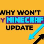 why wont my minecraft update
